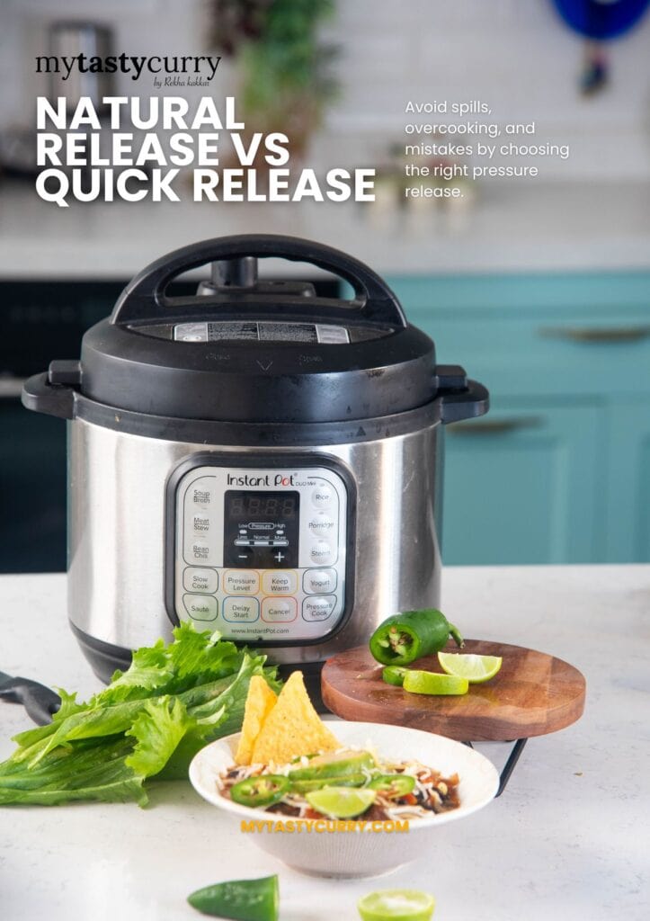 Natural Release vs Quick Release Instant Pot